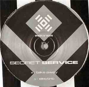 Secret Service  - Take Away / Electric