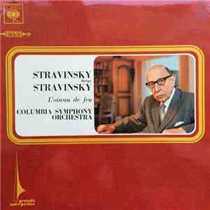 Stravinsky, Columbia Symphony Orchestra - L'Oiseau De Feu