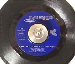 The Delfonics -  You Got Yours I'll Get Mine