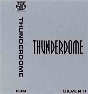 Various - Thunderdome - Silver II