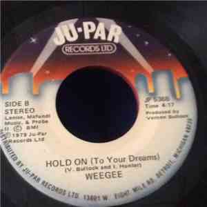 Wee Gee - Hold On (To Your Dreams)