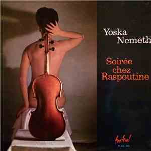 Yoska Nemeth Et Son Orchestre Tzigane - Soirée Chez Raspoutine
