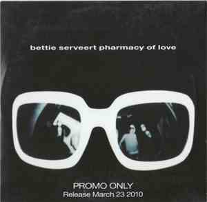 Bettie Serveert - Pharmacy Of Love