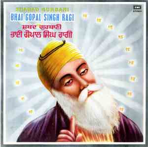 Bhai Gopal Singh Ragi - Shabad Gurbani