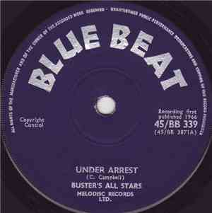 Buster's All Stars - Under Arrest / Say Boss Man