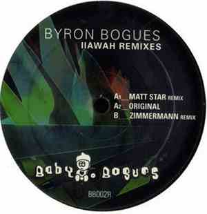 Byron Bogues - Iiawah Remixes