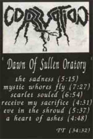 Corruption  - Dawn Of Sullen Oratory