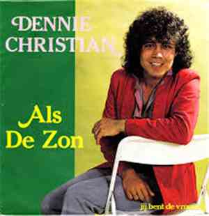 Dennie Christian - Als De Zon
