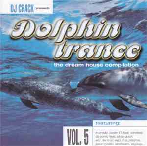 DJ Crack - Dolphin Trance Vol. 5