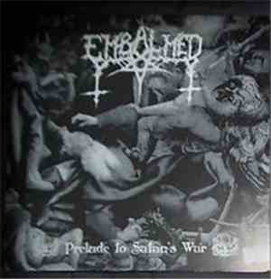 Embalmed - Prelude To Satan's War