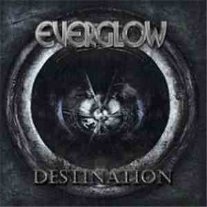 Everglow  - Destination