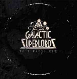 Galactic Superlords - Nowhere To Hide