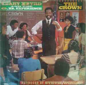 Gary Byrd And The G.B. Experience - The Crown