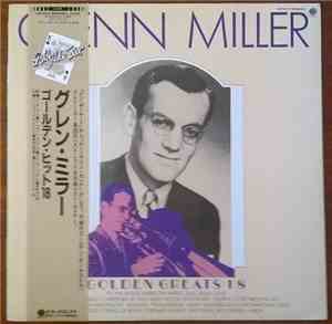 Glenn Miller - Golden Greats 18