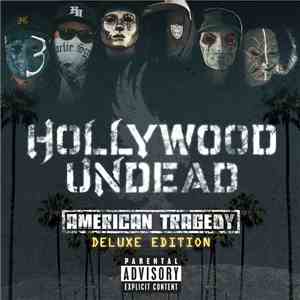 Hollywood Undead - American Tragedy