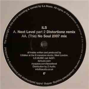 Ils - Next Level Part 2
