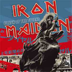 Iron Maiden - Clash Of The Titans