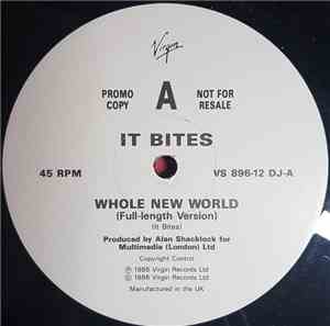 It Bites - Whole New World (Full Length Version)
