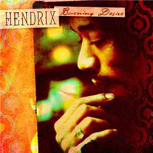 Jimi Hendrix - Burning Desire