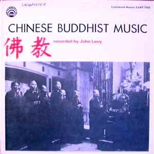 John Levy  - Chinese Buddhist Music