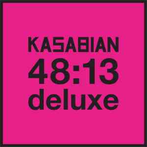 Kasabian - 48:13  Deluxe