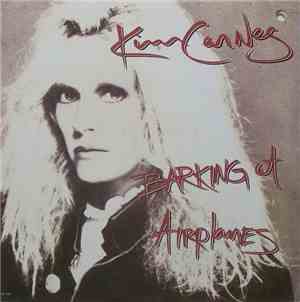 Kim Carnes - Barking At Airplanes