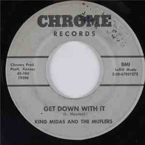 King Midas And The Muflers - Sadim (Beaver Shot '69) / Get Down With It