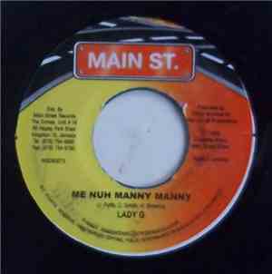 Lady G / Danny Browne - Me Nuh Manny Manny / All Purpose