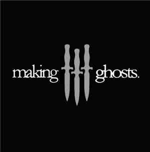 Making Ghosts - 001