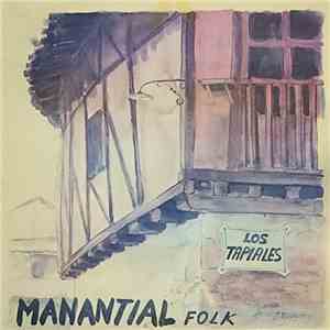 Manantial Folk - Los Tapiales