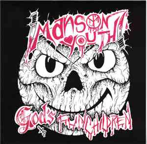 Manson Youth  - God's Fun Children
