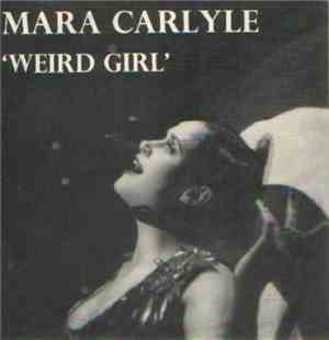 Mara Carlyle - Weird Girl
