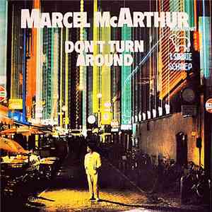 Marcel McArthur - Don't Turn Around