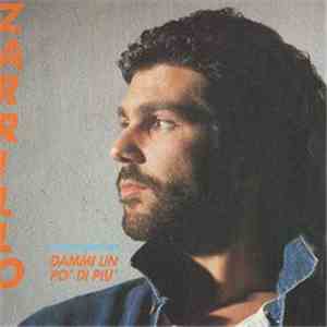 Michele Zarrillo - Dammi Un Po' Di Più