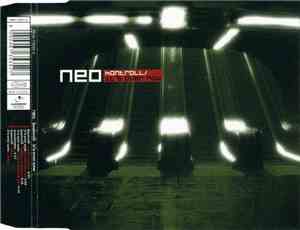 Neo  - Kontroll / It's Over Now