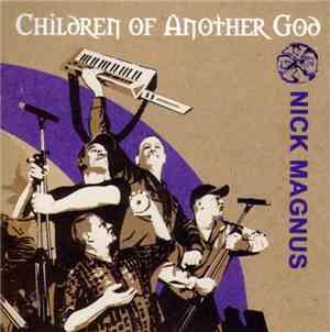 Nick Magnus - Children Of Another God