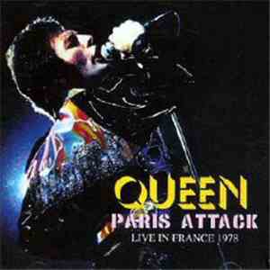 Queen - Paris Attack
