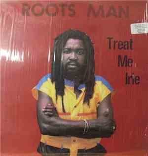 Rootsman - Treat Me Irie