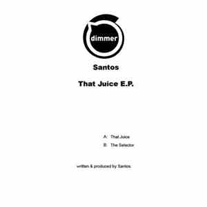 Santos - That Juice EP