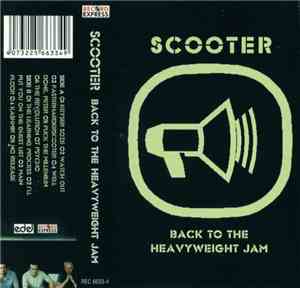 Scooter - Back To The Heavyweight Jam