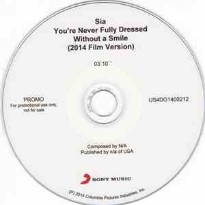 Sia - You're Never Fully Dressed Without A Smile