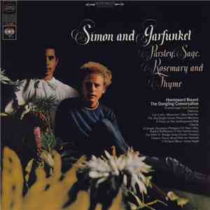 Simon And Garfunkel - Parsley, Sage, Rosemary And Thyme