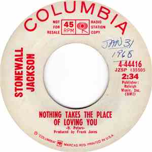 Stonewall Jackson - Nothing Takes The Place Of Loving You
