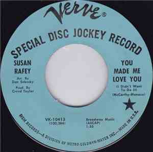 Susan Rafey - I'm Telling You Now / You Made Me Love You