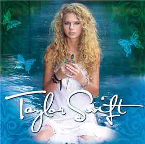 Taylor Swift - Taylor Swift (Deluxe)