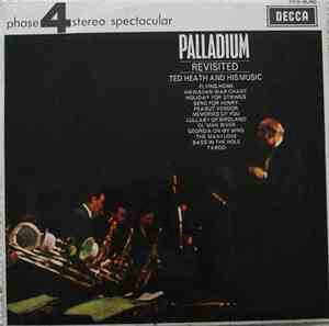 Ted Heath And His Music - Palladium Revisited