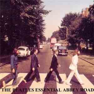 The Beatles - Essential Abbey Road