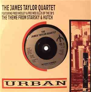 The James Taylor Quartet - The Theme From Starsky & Hutch / Indian Summer