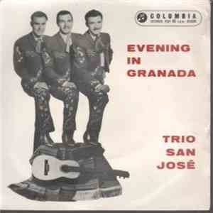 Trio San José - Evening In Granada