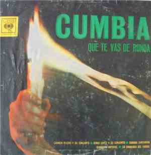 Various - Cumbia Que Te Vas De Ronda